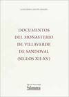 Documentos del monasterio de Villaverde de Sandoval (siglos