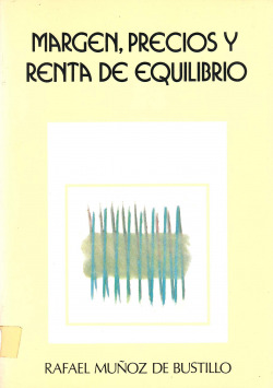 Margen, precio y renta de equilibrio