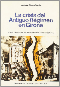 Crisis del Antiguo R�gimen, la