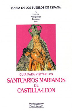SANTUARIOS MARIANOS CASTILLA-LEON