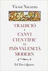 Tradici� i canvi cient�fic al Pa�s Valenci� modern (1660-1720) (il