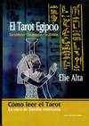 TAROT EGIPCIO. (NUEVA EDICI�N) SUS S�MBOLOS, SUS N�MEROS, SU ALFABETO
