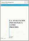 La evaluaci�n psicol�gica como proceso