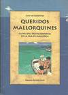 QUERIDOS MALLORQUINES CLAVES DEL TRATO PERSONAL EN LA ISLA D