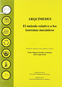 Arqu�medes: el m�todo relativo a los teoremas mec�nicos