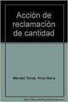 Acci�n de reclamaci�n de cantidad - Lec 2000