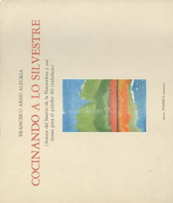 COCINANDO A LO SILVESTRE