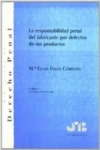 La responsabilidad penal del fabricante por defectos de sus productos
