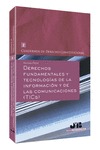 Derechos Fundamentales y Tecnolog�as de la Informaci�n y de las Comunicaciones (TICs)