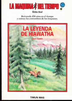 LEYENDA DE HIAWATHA, LA
