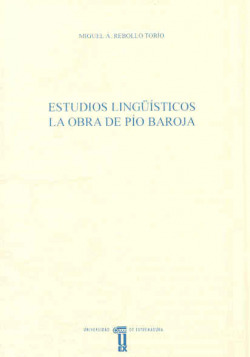 Estudios ling��sticos. La obra de P�o Baroja