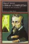Obras completas vol. V y VI. Restituci�n del cristianismo I
