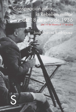 CONSPIRACION PARA REBELION MILITAR 18 JULIO 1936