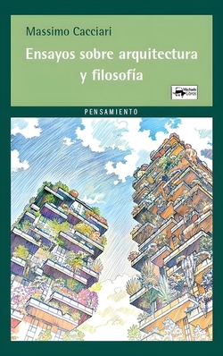 Ensayos sobre arquitectura y filosof�a