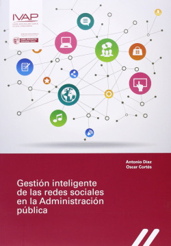 Gesti�n inteligente de las redes sociales en la Administraci