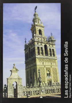 Espada�as de Sevilla, Las