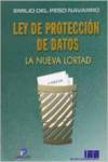 LEY DE PROTECCION DE DATOS (LORTAD)