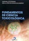 FUNDAMENTOS DE CIENCIA TOXICOLOGICA.