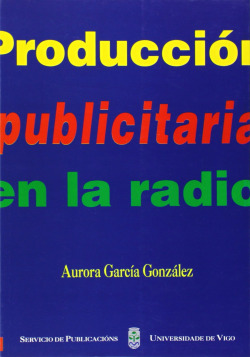 La producci�n publicitaria en la radio