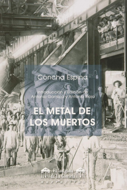 EL METAL DE LOS MUERTOS ( ED.2019)