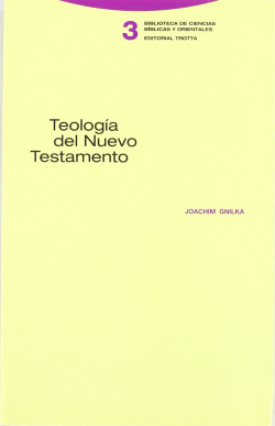 Teolog�a del Nuevo Testamento