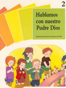 2. Hablamos con nuestro Padre Dios