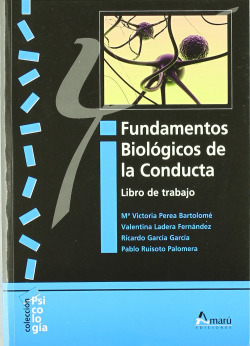 Fundamentos biol�gicos de la conducta
