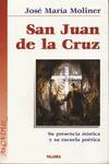 SAN JUAN DE LA CRUZ SU PRESENCIA MISTICA Y SU ESCUELA POETIC