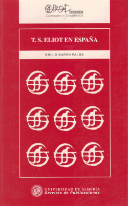 T.S. ELIOT EN ESPA�A