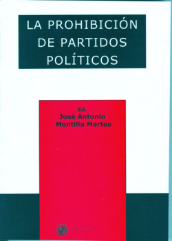 PROHIBICION DE PARTIDOS POLITICOS, LA