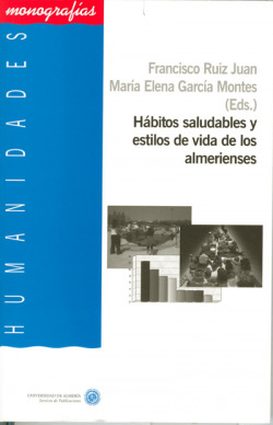 HABITOS SALUDABLES Y ESTILOS DE VIDA DE LOS ALMERIENSES