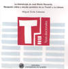 La dramaturgia de Jos� Mart�n Recuerda. Recepci�n cr�tica y estudio semi�tico de