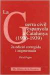 La guerra civil espanyola a Catalunya, 1936-1939