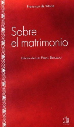 SOBRE EL MATRIMONIO