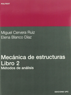 Mec�nica de estructuras II. M�todos de an�lisis