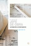 El oficio de jefe de obra