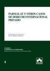 Parmalat y otros casos de dcho.intern.privado