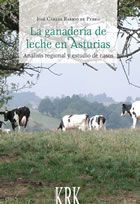 Ganaderia de leche en asturias (Coleccion asturias)