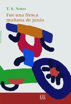 Fue una fresca ma�ana de junio