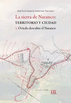 Sierra de naranco:terriotorio y ciudad