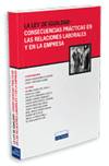 La ley de Igualdad: Consecuencias pr�cticas en las relaciones laborales y en la empresa