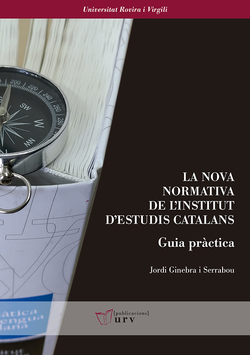 La nova normativa de l'Institut d'Estudis Catalans. Guia pr�ctica