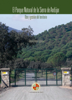 El Parque Natural de la Sierra de And�jar: uso y gesti�n del