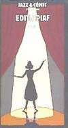 EDITH PIAF JAZZ & COMIC (2 CD + 1 COMIC)