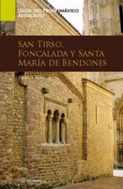 San Tirso, Foncalada y Santa Mar�a de Bendones