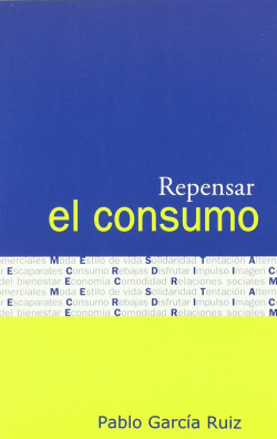 Repensar el consumo