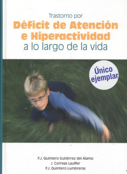 Trastorno por d�ficit de atenci�n e hiperactividad a lo largo de la vida