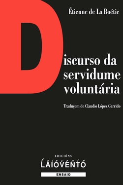 Discurso da servidume volunt�ria