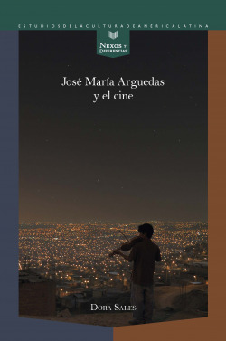 JOSE MARIA ARGUEDAS Y EL CINE /$CDORA SALES.