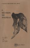 CINCO METROS DE POEMAS